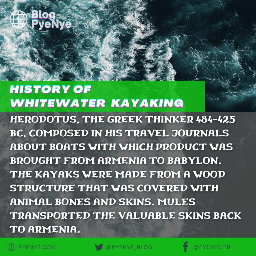 Whitewater Kayaking, History Of Whitewater Kayaking, Whitewater Kayaking For Beginners
