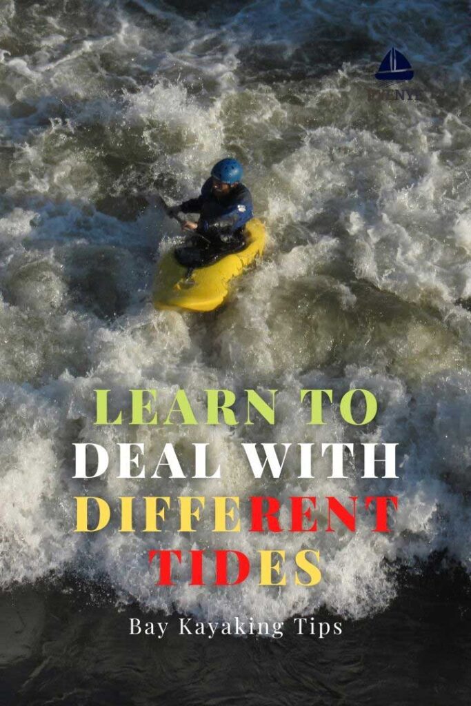 Learn To Deal With Different Tides; kayaking in different tides; bay kayaking; kayaking in the bay