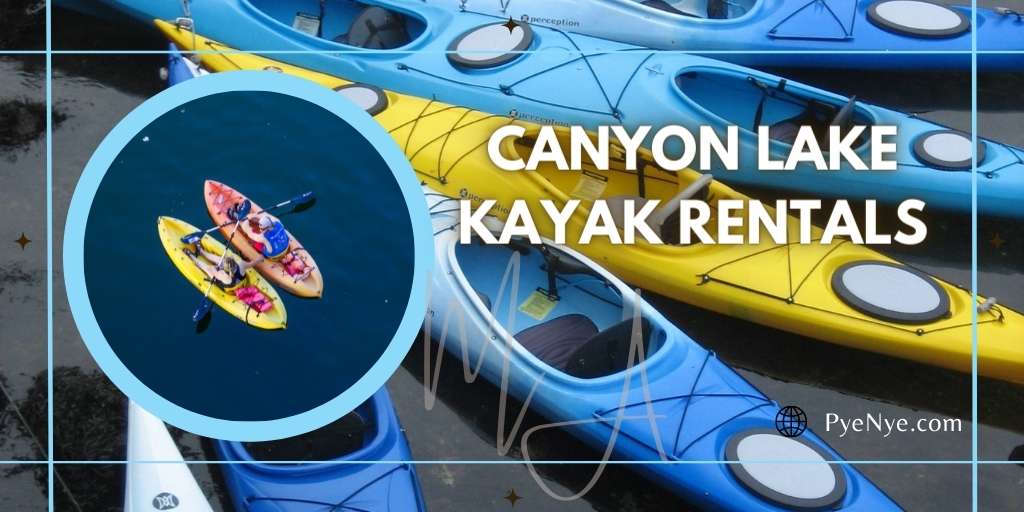 Canyon Lake Kayak Rentals