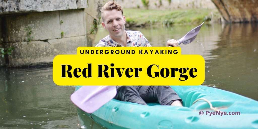 Underground kayaking Red River Gorge