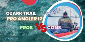 Ozark Trail Pro Angler 12 Fishing Kayak Review