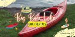 Big Bear Lake Boat kayak And Paddle Board Rentals, boat rentals in Big Bear Lake, Big Bear boat rentals, kayak rentals in Big Bear, Big Bear paddleboard rentals, Big Bear Lake boat rentals